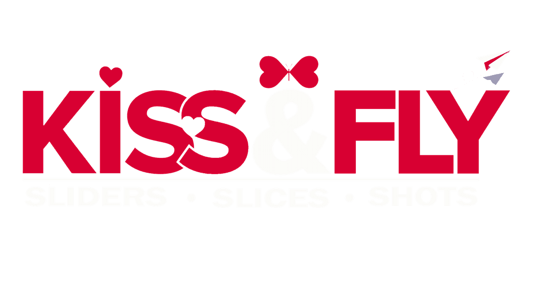 Kiss & Fly — Sliders · Slices · Shots